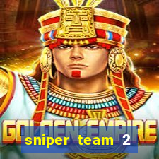 sniper team 2 click jogos